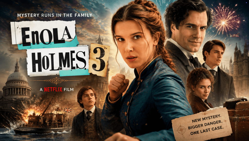 Enola Holmes 3 Ending Explained banner featuring Enola Holmes, Sherlock Holmes, and Tewkesbury in Netflix's mystery adventure.