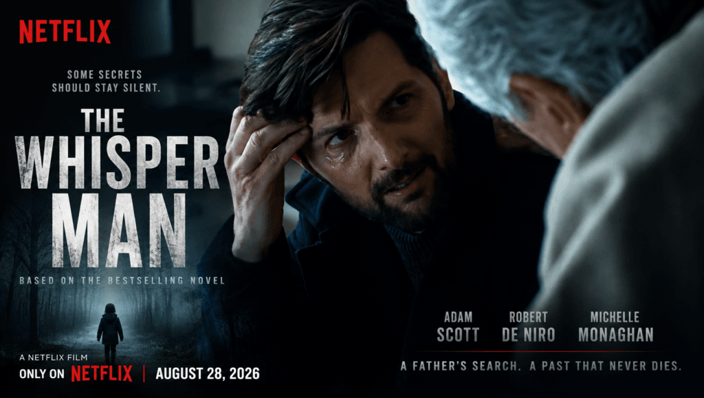 The Whisper Man Netflix movie banner featuring Adam Scott, Robert De Niro and Michelle Monaghan